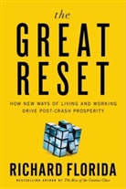 Richard Florida - The Great Reset