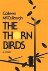 Colleen McCullough - The Thorn Birds