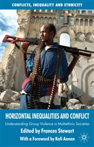 F. Stewart, Frances Stewart, Stewart, F Stewart, F. Stewart, Frances Stewart - Horizontal Inequalities and Conflict
