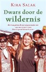 Kira Salak - Dwars door de wildernis / druk 1