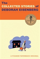 Deborah Eisenberg - The Collected Stories