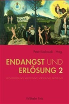 Pete Koslowski, Peter Koslowski - Endangst und Erlösung 2. Bd.2