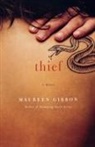 Maureen Gibbon - Thief