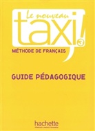 Le nouveau Taxi! - Bd. 3: Guide pédagogique