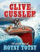 Clive Cussler - The Adventures of Hotsy Totsy