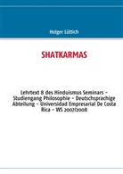 Holger Lüttich - SHATKARMAS
