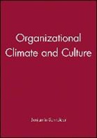 Schneider, Benjamin Schneider - Organizational Climate and Culture