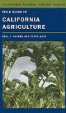 Peter Goin, Paul F. Starrs, Paul F. Goin Starrs, Paul/ Goin Starrs - Field Guide to California Agriculture