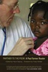 Paul Farmer, Paul/ Saussy Farmer, Haun Saussy - Partner to the Poor