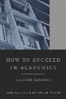 Edward R. B. McCabe, Edward R.B. McCabe, Linda McCabe, Linda L Mccabe, Linda L. McCabe, Linda L. Mccabe Mccabe... - How to Succeed in Academics, 2nd Edition