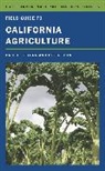 Peter Goin, Goin Peter, Paul Starrs, Paul F. Starrs, Paul F. Goin Starrs, Paul Goin Starrs... - Field Guide to California Agriculture