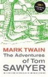 Mark Twain, Mark Twain, True W. Williams, Paul Baender - Adventures of Tom Sawyer, 135th Anniversary Edition