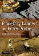Andrew Ball, James Garry, Ralph Lorenz - Planetary Landers and Entry Probes