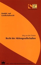 Jörg aus der Fünten - Recht der Aktiengesellschaften