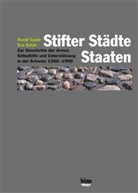 Epple, Ruedi Epple, Eva Schär, Eva Schär, Ruedi Epple, Eva Schär - STIFTER STAEDTE STAATEN