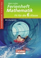 Fritz Kammermeyer, Roland Zerpies - Mein tolles Ferienheft - Mathematik: Fit für die 6. Klasse