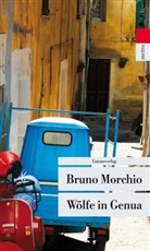 Bruno Morchio, Bruno Morchio - Wölfe in Genua