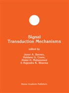 J. A. Barnes, J.A. Barnes, H. G. Coore, H.G. Coore, Abdul H. Mohammed, Rajendra K. Sharma - Signal Transduction Mechanisms