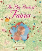 Denise Despeyroux, Denise/ Ruano Despeyroux, Sara Ruano, Alissa Heyman - The Big Book of Fairies