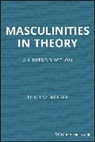 Reeser, Todd W. Reeser, Todd W. (University of Pittsburgh Reeser, Tw Reeser, Reeser Todd W. - Masculinities in Theory