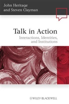 Steven Clayman, Clayman Steven, Heritage, Joh Heritage, John Heritage, John Clayman Heritage - Talk in Action