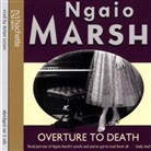 Ngaio Marsh, Anton Lesser - Overture To Death, 3 Audio-CDs. Ouvertüre zum Tod, 3 Audio-CDs, englische Version (Hörbuch)