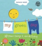 Melanie Walsh - My Green Day