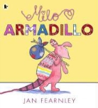 Jan Fearnley - Milo Armadillo