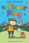 Andrew Fusek Peters, Andrew Peters - Flower King