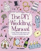 Lisa Sodeau - The DIY Wedding Manual