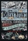 Terry Breverton, Breverton Terry, Matthew Dennison - Brevertons Nautical Curiosities