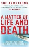 Sue Armstrong - A Matter of Life and Death