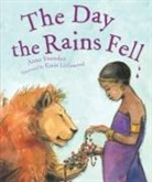 Anne Faundez, Karin Littlewood - The Day the Rains Fell