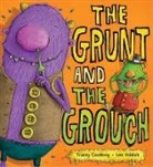 Tracey Corderoy, Lee Wildish - Grunt & the Grouch