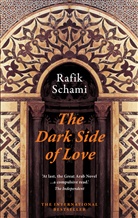 Rafik Schami - The Dark Side of Love