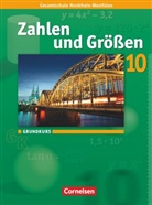 Ilon Gabriel, Ilona Gabriel, Gabriele Schenk, Wolfgan Hecht, Wolfgang Hecht, Ilona Gabriel... - Zahlen und Größen, Gesamtschule Nordrhein-Westfalen, Neubearbeitung 2008: Zahlen und Größen - Kernlehrpläne Gesamtschule Nordrhein-Westfalen - 10. Schuljahr - Grundkurs