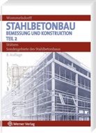 Otto Wommelsdorff - Stahlbetonbau. Bemessung und Konstruktion - Teil 2: Stahlbetonbau, Bemessung und Konstruktion. Tl.2