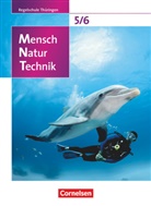 Veit Botsch, Veith Botsch, Siegfrie Bresler, Siegfried Bresler, Eckhard u Bruns, Günther Biste... - Mensch Natur Technik, Regelschule Thüringen: Mensch - Natur - Technik - Regelschule Thüringen - 5./6. Schuljahr