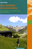 Irene Schuler, Iren Schuler - Walserweg Graubünden
