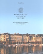 Sibylle Birrer - Grand Hotel National Luzern