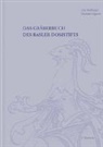 Lisa Röthinger, Gabriela Signori - Das Gräberbuch des Basler Domstifts