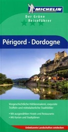 Michelin Der Grüne Reiseführer: Périgord - Dordogne