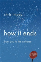 Chris Impey - How it Ends
