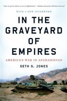 Seth Jones, Seth G. Jones, Jones Seth G - In the Graveyard of Empires