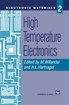 H L Hartnagel, H. L. Hartnagel, H.L. Hartnagel, M. Willander, Magnus Willander - High Temperature Electronics