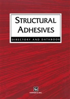 Chapman, Chapman &amp; Hall, Bob Hussey, R Hussey, R J Hussey, R. J. Hussey... - Structural Adhesives
