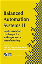 Luis Camarinha-Matos, IEEE/Ecla/Ifip International Conference, International Federation for Information, Afsarmanesh, Hamideh Afsarmanesh, Luis M Camarinha-Matos... - Balanced Automation Systems II