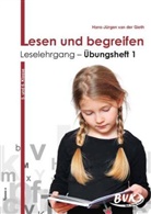 Hans J van der Gieth, Hans-Jürgen van der Gieth, Hans-Jürgen van der Gieth - Lesen und begreifen - 1: Lesen und begreifen: Leselehrgang - Übungsheft 1