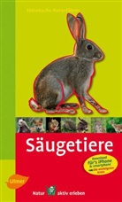 Klaus Richarz, Klaus (Dr.) Richarz, Birke Steinbach, Gunte Steinbach, Gunter Steinbach - Steinbachs Naturführer Säugetiere