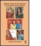 Shoma Munshi, Munshi Shoma - Prime Time Soap Operas on Indian Television